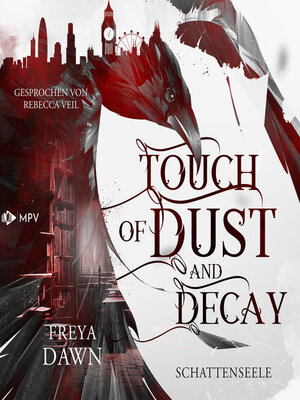cover image of Touch of Dust and Decay--Schattenseele (ungekürzt)